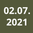 02.07. 2021