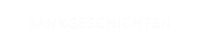 BANKGESCHICHTEN